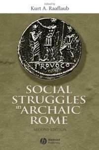 cover of the book Social Struggles in Archaic Rome: New Perspectives on the Conflict of the Orders