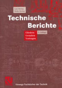 cover of the book Technische Berichte: Gliedern — Gestalten — Vortragen