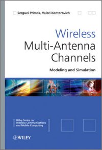 cover of the book Wireless Multi-Antenna Channels: Modeling and Simulation