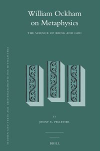 cover of the book William Ockham on metaphysics: the science of being and God