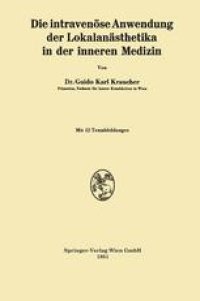 cover of the book Die intravenöse Anwendung der Lokalanästhetika in der inneren Medizin