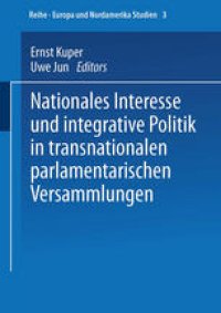 cover of the book Nationales Interesse und integrative Politik in transnationalen parlamentarischen Versammlungen