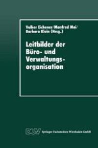 cover of the book Leitbilder der Büro- und Verwaltungsorganisation