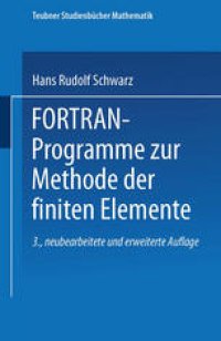 cover of the book FORTRAN-Programme zur Methode der finiten Elemente