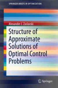 cover of the book Structure of Approximate Solutions of Optimal Control Problems