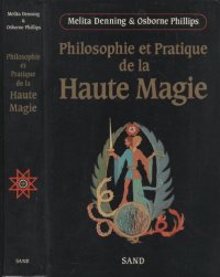 cover of the book Philosophie et pratique de la haute magie