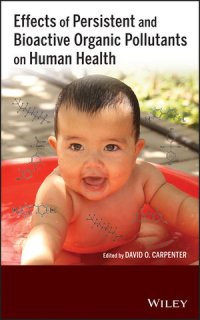 cover of the book Effects of Persistent and Bioactive Organic Pollutants on Human Health