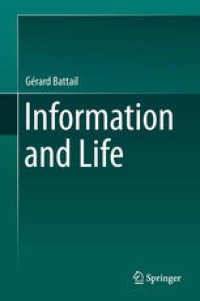 cover of the book Information and Life