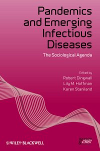 cover of the book Pandemics and Emerging Infectious Diseases: The Sociological Agenda