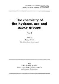 cover of the book Hydrazo, Azo and Azoxy Groups: Part 1, Volume 1