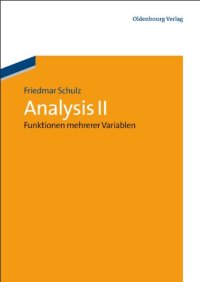 cover of the book Analysis II: Funktionen mehrerer Variablen