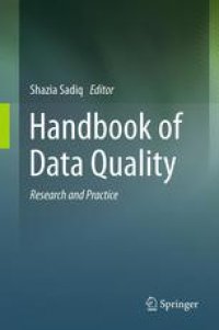 cover of the book Handbook of Data Quality: Research and Practice