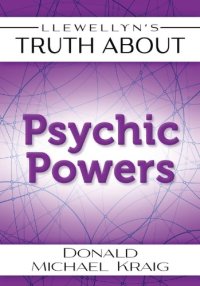 cover of the book Llewellyn's Truth About Psychic Powers