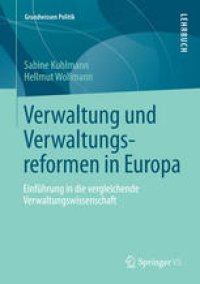 cover of the book Verwaltung und Verwaltungsreformen in Europa: Einführung in die vergleichende Verwaltungswissenschaft