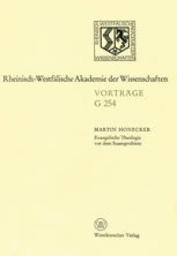 cover of the book Evangelische Theologie vor dem Staatsproblem: 256. Sitzung am 18. März 1981 in Düsseldorf