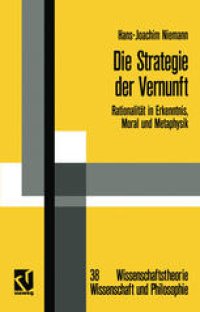 cover of the book Die Strategie der Vernunft: Rationalität in Erkenntnis, Moral und Metaphysik