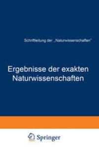 cover of the book Ergebnisse der exakten Naturwissenschaften: Elfter Band