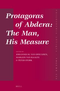 cover of the book Protagoras of Abdera: The Man, His Measure