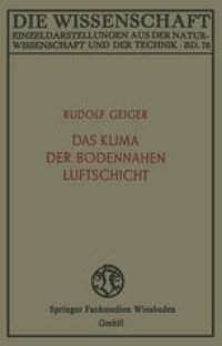 cover of the book Das Klima der bodennahen Luftschicht: ein Lehrbuch der Mikroklimatologie