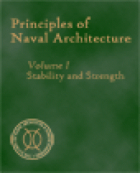 cover of the book Principles of Naval Architecture (Second Revision), Volume I - Stability and Strength