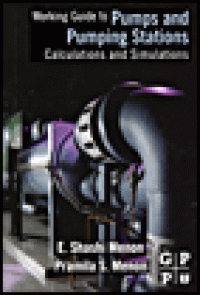 cover of the book Working Guide to Pumps and Pumping Stations - Calculations and Simulations