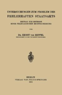 cover of the book Untersuchungen zum Problem des fehlerhaften Staatsakts: Beitrag zur Methode einer teleologischen Rechtsauslegung