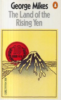 cover of the book Land of the rising yen: Japan