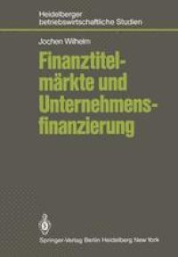 cover of the book Finanztitelmärkte und Unternehmensfinanzierung