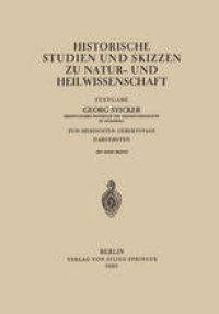 cover of the book Historische Studien und Skizzen zu Natur- und Heilwissenschaft: Festgabe