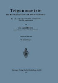 cover of the book Trigonometrie für Maschinenbauer und Elektrotechniker: Ein Lehr- und Aufgabenbuch für den Unterricht und zum Selbststudium