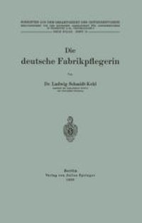 cover of the book Die deutsche Fabrikpflegerin: Heft 15