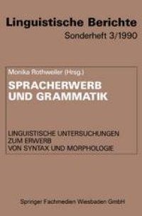 cover of the book Spracherwerb und Grammatik: Linguistische Untersuchungen zum Erwerb von Syntax und Morphologie