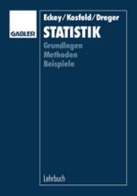 cover of the book Statistik: Grundlagen — Methoden — Beispiele