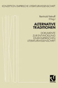 cover of the book Alternative Traditionen: Dokumente zur Entwicklung einer empirischen Literaturwissenschaft