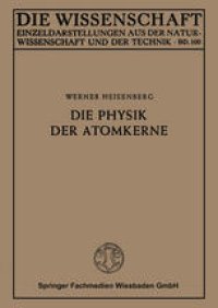 cover of the book Die Physik der Atomkerne