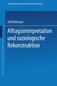 cover of the book Alltagsinterpretation und soziologische Rekonstruktion