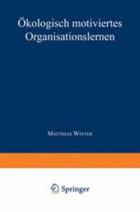 cover of the book Ökologisch motiviertes Organisationslernen