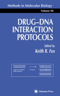 cover of the book Drug-DNA Interaction Protocols