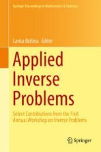 cover of the book Applied Inverse Problems: Select Contributions from the First Annual Workshop on Inverse Problems