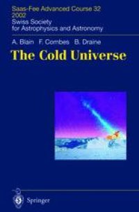 cover of the book The Cold Universe: Saas-Fee Advanced Course 32 2002 Swiss Society for Astrophysics and Astronomy