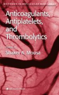 cover of the book Anticoagulants, Antiplatelets, and Thrombolytics