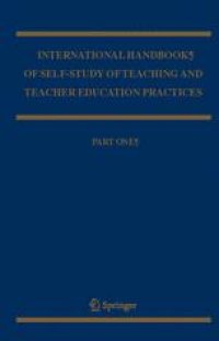 cover of the book International Handbook of Self-Study of Teaching and Teacher Education Practices