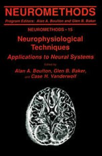 cover of the book Neurophysiological Techniques: Applications to Neural Systems