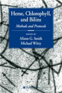 cover of the book Heme, Chlorophyll, and Bilins: Methods and Protocols