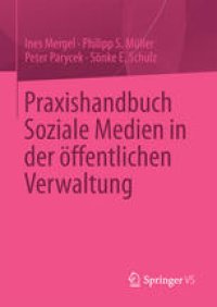 cover of the book Praxishandbuch Soziale Medien in der öffentlichen Verwaltung