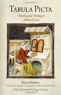 cover of the book Tabula Picta: Painting and Writing in Medieval Law