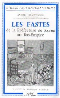 cover of the book Les fastes de la Prefecture de Rome au Bas-Empire