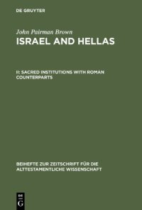 cover of the book Israel and Hellas, Volume II: Sacred Institutions with Roman Counterparts