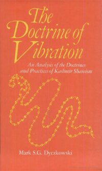 cover of the book The Doctrine of Vibration: An Analysis of the Doctrines and Practices of Kashmir Shaivism