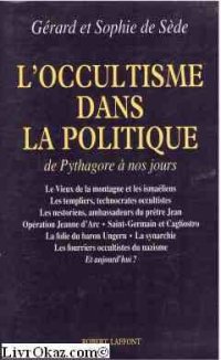 cover of the book L'occultisme dans la politique : De Pythagore à nos jours...